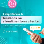 feedback-no-atendimento-ao-cliente